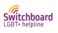 Text says Switchboard LGBT+ helpline in purple text