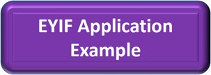 Purple box with white text that reads EYIF Application Example