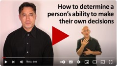 How to determine a person’s ability to make their own decisions video
